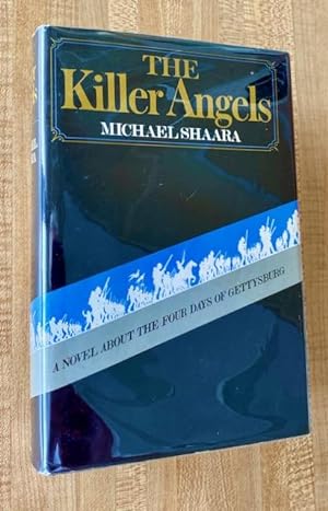 The Killer Angels (a novel).