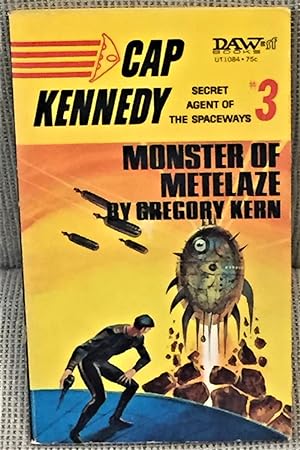 Monster of Metelaze, Cap Kennedy #3, Secret Agent of the Spaceways