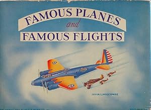 Famous Planes and Famous Flights
