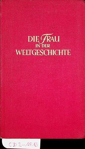 Die Frau in der Weltgeschichte. Ein heiteres Buch. Mit 60 Bildern von Fritz Fliege.