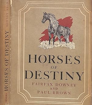 Horses of Destiny