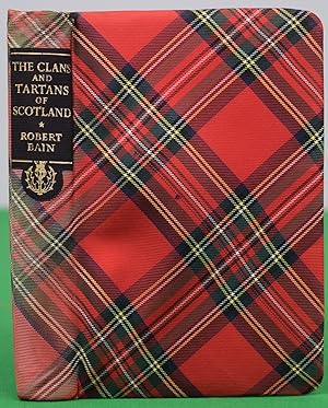 The Clans And Tartans Of Scotland