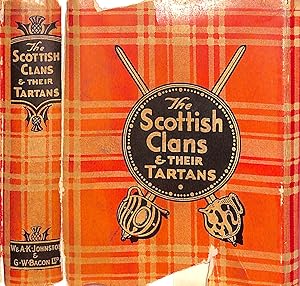 The Scottish Clans & Their Tartans