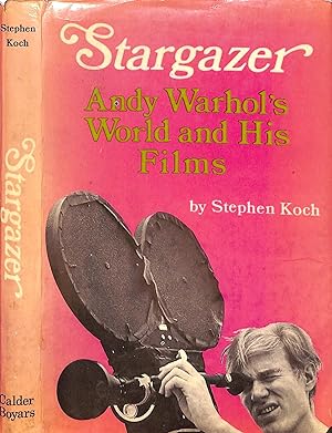 Stargazer: Andy Warhol's World and His Films