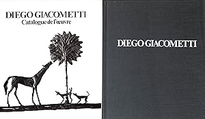 Diego Giacometti: Catalogue de L'Oeuvre, Volume I