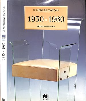 Le Mobilier Francais: 1930-1960