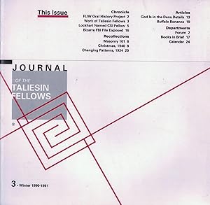 Journal of the Taliesin Fellows: Nos. 3-5, 7-11, 15, 19-22, 24. 1990-1999
