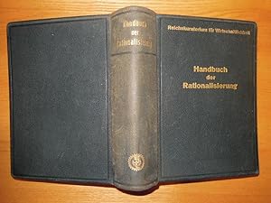 Handbuch der Rationalisierung. 1. Aufl.