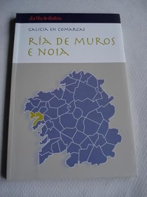 Galicia en comarcas. Ría de Muros e Noia