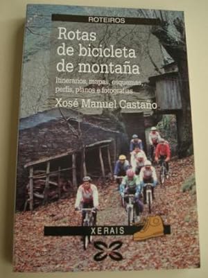 Rotas de bicicleta de montaña. Itinerarios, mapas, esquemas, perfís, planos e fotografías