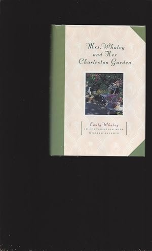 Mrs. Whaley and Her Charleston Garden (Signed)