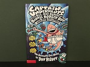 Captain Underpants and the Big, Bad Battle of the Bionic Booger Boy - Part 2: The Revenge of the ...