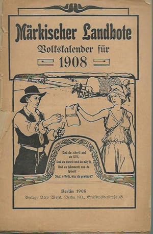 Märkischer Landbote. Volkskalender für 1908.