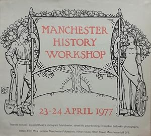 MANCHESTER HISTORY WORKSHOP 23-24 APRIL 1977