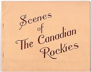 Scenes of The Canadian Rockies