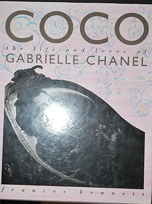 Coco. The life of Gabrielle Chanel.