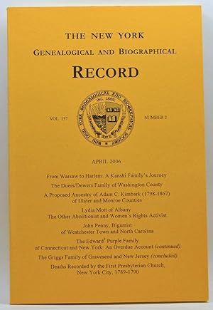 The New York Genealogical and Biographical Record, Volume 137, Number 2 (April 2006)
