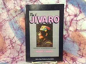 Jivaro, The: People of the Sacred Waterfalls