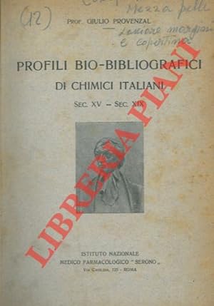Profili bio-bibliografici di chimici italiani. Sec. XV-XIX.