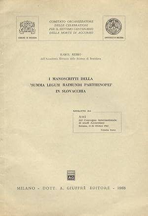 I manoscritti della "Summa legum Raimundi parthenopei" in Slovacchia.