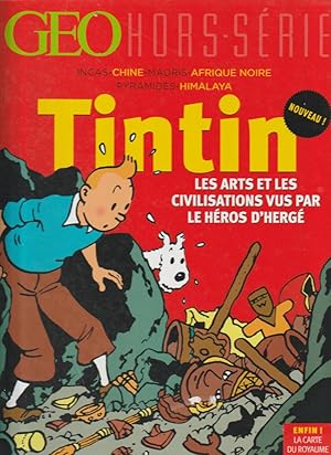 Tintin. Les arts et les civilisations vus par le héros d'Hergé