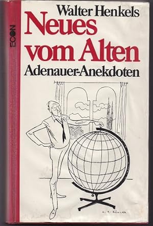 Neues vom Alten. Adenauer-Anekdoten