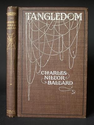 Tangledom: A Volume of Charades, Enigmas, Problems, Riddles and Transformations