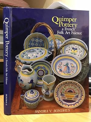Quimper Pottery : A French Fold Art Faience