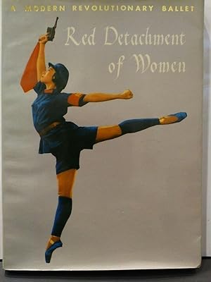 A Modern Revolutionary Ballet - Red Detachment of Women