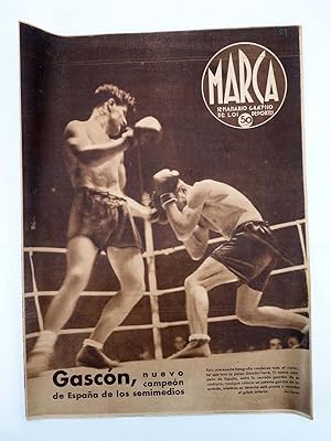 MARCA SEMANARIO GRÁFICO DE LOS DEPORTES 81. E LOS SEMIMEDIOS. 27 AGOSTO, 1940 (Vvaa) Marca, 1940