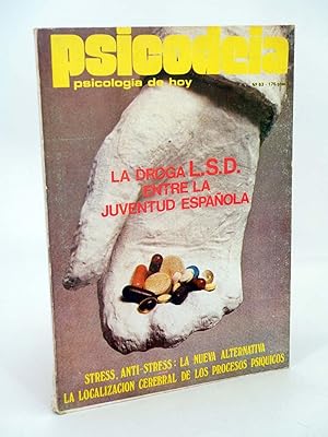 REVISTA PSICODEIA, PSICOLOGÍA DE HOY 63. LA DROGA LSD ENTRE LA JUVENTUD ESPAÑOLA (Vvaa) 1974. OFRT