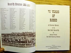 75 Years of Rodeo: A Pictorial History of the Red Bluff Round-Up