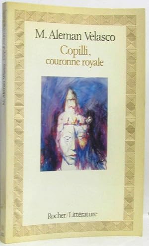 Copilli (Couronne Royale)