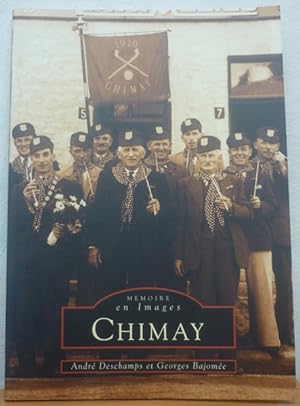 Chimay - Memoire en images