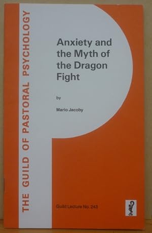 Anxiety & the Myth of the Dragon Fight (Guild Lecture #243)