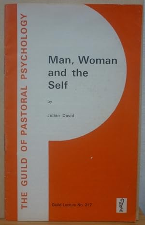 Man, Woman & the Self (Guild Lecture #217)