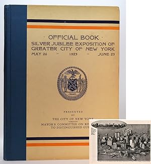 Official Book of the Silver Jubilee of Greater New York; May 26 to June 23, 1923