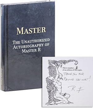 Master: The Unauthorized Autobiography of Master R [Limited Edition, Inscribed & Signed]