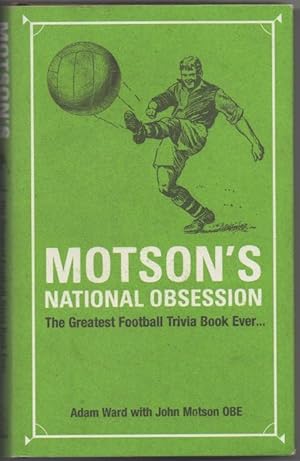 Motson's National Obsession: The Greatest Football Trivia Book Ever.