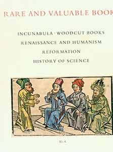 Rare and Valuable Books, Catalogue Incunabula - Woodcut Books; Renaissance and Humanism.; Reforma...