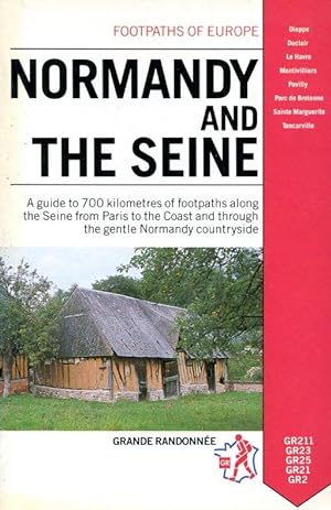 Normany and the Seine (Footpaths of Europe)