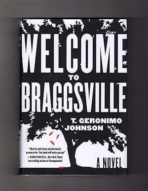 Welcome to Braggsville. A Novel