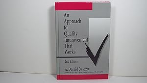 An Approach to Quality Improvement That Works