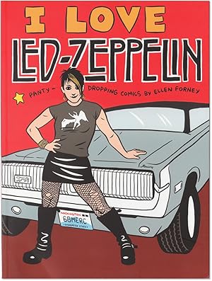 I Love Led-Zeppelin: Panty-Dropping Comics.