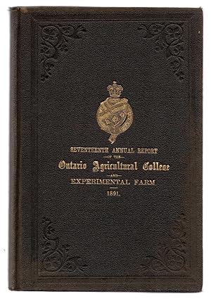 Seventeenth Annual Report of the Ontario Agricultural College and Experimental Farm 1891