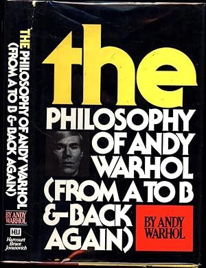 The Philosophy of Andy Warhol (From A to B & Back Again) (SIGNED DIAGONALLY -- WARHOL'S FULL NAME)