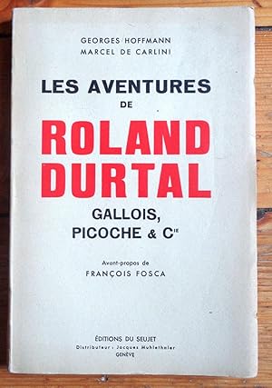 Les aventures de Roland Durtal, Gallois, Picoche& Cie