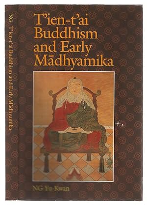 T'Ien-T'Ai Buddhism and Early Madhyamika