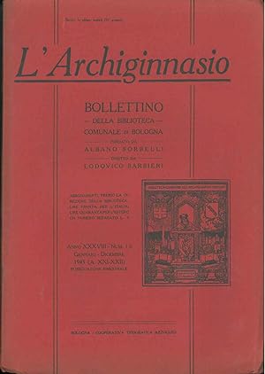 L' Archiginnasio. Bollettino della biblioteca comunale di Bologna diretto da A. Sorbelli. Anno XX...