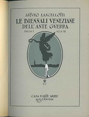 Le biennali veneziane dell'anteguerra dalla I alla XI